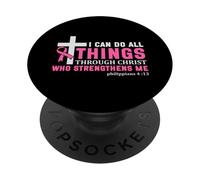 Je Peux Tout Faire grâce à la Sensibilisation au Cancer du Sein par Le Christ PopSockets PopGrip Adhésif