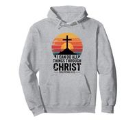 Je Peux Tout Faire par Le Christ (Philippiens 4:13) Sweat à Capuche