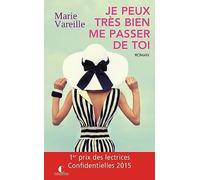 Je peux très bien me passer de toi