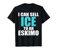 Je Peux Vendre Ice à Un Vendeur Esquimau Vendeur drôle T-Shirt
