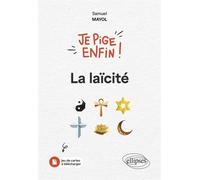 Je pige enfin la laïcité ! - Samuel Mayol - Ellipses - ebook (ePub) - Essai