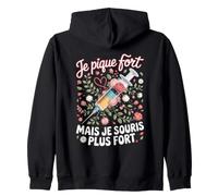 Je Pique Fort mais Je Souris Plus Fort Infirmière Sweat à Capuche