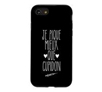 Je Pique Mieux Que Cupidon Humour Infirmier Infirmière Coque pour iPhone SE (2020) / 7/8