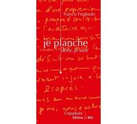 Je planche donc je suis