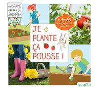 Je plante, ça pousse !: Mon premier carré de jardin