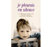 Je pleurais en silence