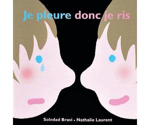 je pleure donc je ris