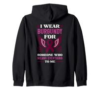 Je Porte des Ailes Bordeaux pour Quelqu'un Qui représente Tout pour Moi Sweat à Capuche