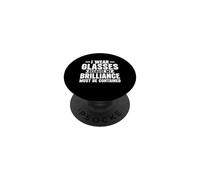 Je Porte des Lunettes Parce Que Mon éclat Doit contenir des Lunettes PopSockets PopGrip Adhésif