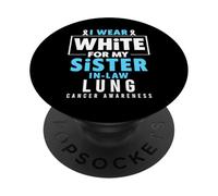 Je Porte du Blanc pour sensibiliser ma Belle-sœur au Cancer du poumon PopSockets PopGrip Adhésif