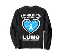 Je Porte du Blanc pour sensibiliser Mon frère au Cancer du poumon Sweatshirt