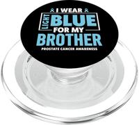 Je Porte du Bleu Clair pour sensibiliser Mon frère au Cancer de la Prostate PopSockets PopGrip pour MagSafe