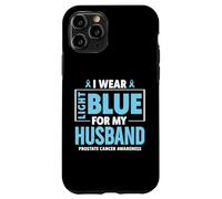 Je Porte du Bleu Clair pour sensibiliser Mon Mari au Cancer de la Prostate Coque pour iPhone 11 Pro