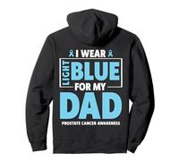 Je Porte du Bleu Clair pour sensibiliser Mon père au Cancer de la Prostate Sweat à Capuche