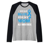 Je Porte du Bleu pour SENSIBILISER MA MÈRE À LA MALADIE Manche Raglan