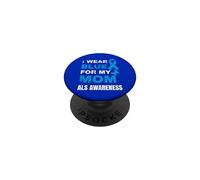 Je Porte du Bleu pour SENSIBILISER MA MÈRE À LA MALADIE PopSockets PopGrip Adhésif
