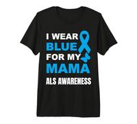 Je Porte du Bleu pour SENSIBILISER MA MÈRE À LA MALADIE T-Shirt Haut de Gamme