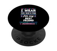 Je Porte du Bleu Sarcelle, du Bleu et du Rose pour Mon Meilleur ami, Le Cancer de la thyroïde PopSockets PopGrip Adhésif