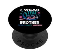 Je Porte du Bleu Sarcelle, du Rose et du Bleu pour Le Cancer de la thyroïde de Mon frère PopSockets PopGrip Adhésif