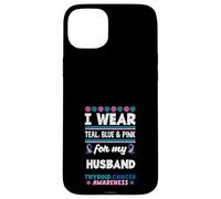 Je Porte du Bleu Sarcelle, du Rose et du Bleu pour Le Cancer de la thyroïde de Mon Mari Coque pour iPhone 15 Plus