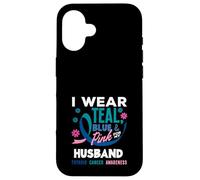 Je Porte du Bleu Sarcelle, du Rose et du Bleu pour Le Cancer de la thyroïde de Mon Mari Coque pour iPhone 16
