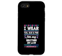 Je Porte du Bleu Sarcelle et du Rose pour Le Cancer de la thyroïde de Mon Beau-frère Coque pour iPhone SE (2020) / 7/8