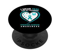 Je Porte du Bleu Sarcelle pour sensibiliser ma Grand-mère au Cancer de l'ovaire PopSockets PopGrip Adhésif