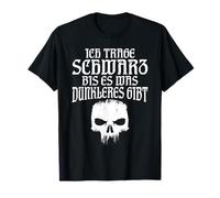 Je Porte du Noir jusqu'à ce Que Quelque Chose de Plus Sombre T-Shirt
