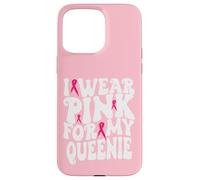 Je Porte du Rose pour Les Enfants de My Queenie Breast Cancer Awareness Coque pour iPhone 15 Pro Max