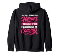 Je Porte du Rose pour ma cousine élevée par Un héros du Cancer du Sein Sweat à Capuche