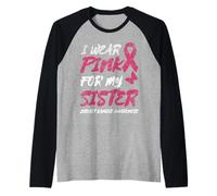 Je Porte du Rose pour ma sœur Sensibilisation au Cancer du Sein - vintagifi Manche Raglan