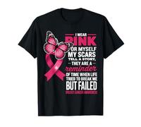 Je porte du rose pour mes cicatrices, mais un cancer du sein a échoué T-Shirt