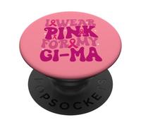 Je Porte du Rose pour Mes Enfants de la GI-MA, Qui sensibilise au Cancer du Sein PopSockets PopGrip Adhésif