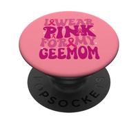 Je Porte du Rose pour Mes Enfants Geemom, Campagne de Sensibilisation au Cancer du Sein PopSockets PopGrip Adhésif