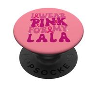 Je Porte du Rose pour Mes Enfants Lala, Une Marque de Sensibilisation au Cancer du Sein PopSockets PopGrip Adhésif
