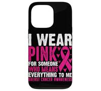 Je Porte du Rose pour Quelqu'un Qui représente Tout pour Moi Coque pour iPhone 13 Pro