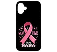 Je Porte du Rose pour sensibiliser ma Grand-mère au Cancer Coque pour iPhone 16 Plus