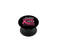 Je Porte du Rose pour sensibiliser ma nièce au Cancer du Sein PopSockets PopGrip Adhésif