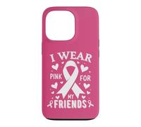 Je Porte du Rose pour sensibiliser Mes Amis au Cancer Coque pour iPhone 13 Pro