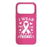 Je Porte du Rose pour sensibiliser Mes Amis au Cancer Coque pour iPhone 17 Pro Max