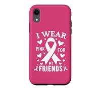 Je Porte du Rose pour sensibiliser Mes Amis au Cancer Coque pour iPhone XR