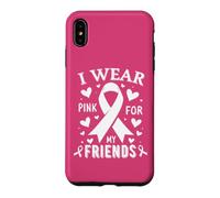 Je Porte du Rose pour sensibiliser Mes Amis au Cancer Coque pour iPhone XS Max
