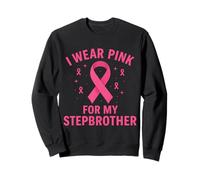 Je Porte du Rose pour sensibiliser Mon Demi-frère au Cancer Sweatshirt