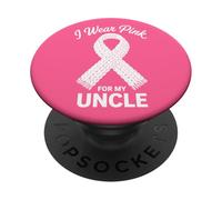 Je Porte du Rose pour sensibiliser Mon Oncle au Cancer PopSockets PopGrip Adhésif