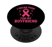 Je Porte du Rose pour sensibiliser Mon Petit ami au Cancer PopSockets PopGrip Adhésif