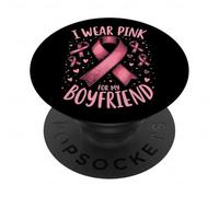 Je Porte du Rose pour sensibiliser Mon Petit ami au Cancer PopSockets PopGrip Adhésif