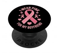 Je Porte du Rose pour sensibiliser Mon Petit ami au Cancer PopSockets PopGrip Adhésif