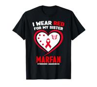 Je Porte du Rouge pour la Sensibilisation au Syndrome de ma sœur Marfan T-Shirt
