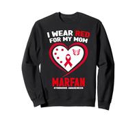 Je Porte du Rouge pour la Sensibilisation au Syndrome de Marfan de ma mère Sweatshirt