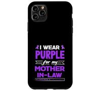 Je Porte du Violet pour sensibiliser ma Belle-mère à la maladie d'Alzheimer Coque pour iPhone 11 Pro Max